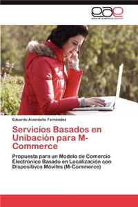 Servicios Basados En Unibacion Para M-Commerce