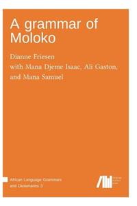 grammar of Moloko