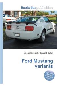 Ford Mustang Variants