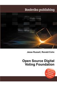 Open Source Digital Voting Foundation