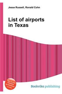 List of Airports in Texas