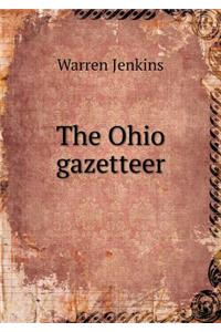 The Ohio Gazetteer
