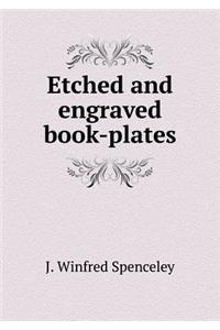 Etched and Engraved Book-Plates