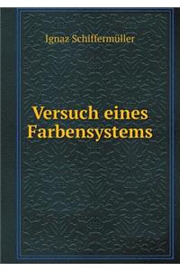 Versuch Eines Farbensystems