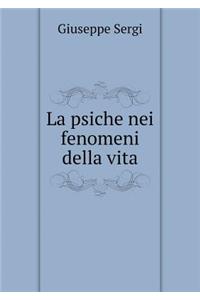 La psiche nei fenomeni della vita