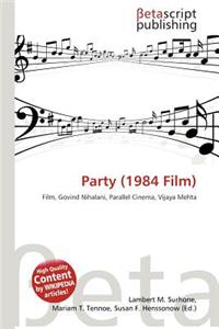 Party (1984 Film)