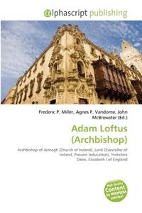 Adam Loftus (Archbishop)