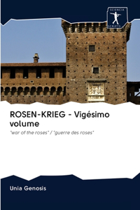 ROSEN-KRIEG - Vigésimo volume