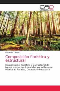 Composición florística y estructural