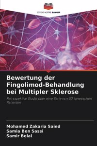 Bewertung der Fingolimod-Behandlung bei Multipler Sklerose