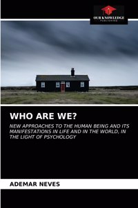 Who Are We?