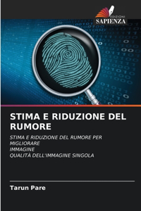 Stima E Riduzione del Rumore