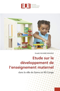 Etude sur le développement de l'enseignement maternel