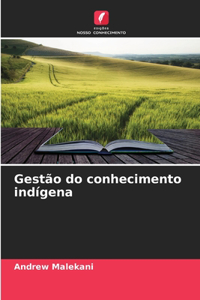 Gestão do conhecimento indígena