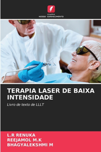 Terapia Laser de Baixa Intensidade