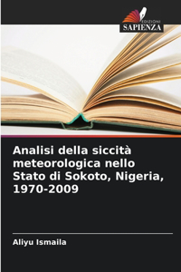 Analisi della siccità meteorologica nello Stato di Sokoto, Nigeria, 1970-2009