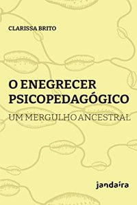 O enegrecer psicopedagógico