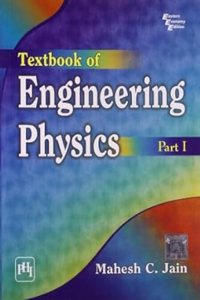 Textbook Of Engineering Physics - Part I