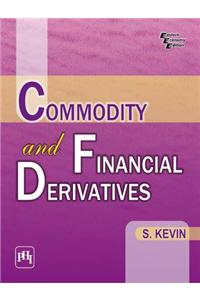 Commodity And Financial Derivatives