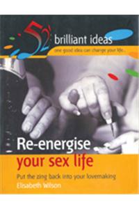 Re-Energise Your Sex Life