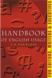 Handbook of English Usage for Editors, Writers and Executives