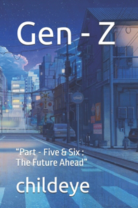 Gen - Z