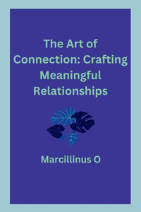 Art of Connection