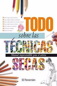 Todo Sobre Las Tecnicas Secas