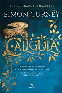 Caligula: Los emperadores malditos
