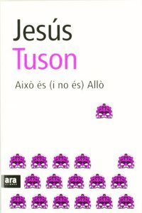 Aixo es (i no es) allo (Catalan Edition)