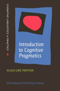 Introduction to Cognitive Pragmatics