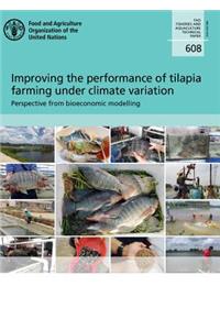 Improving the Performance of Tilapia