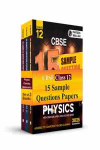 PW CBSE | Class 12 | 15 Sample Question Papers Physics, Chemistry & Maths Combo Set of 3 Books For 2025 Exam