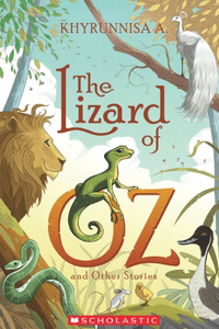 The Lizard of Oz and Other Stories