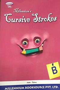 MILLENNIUM CURSIVE STROKES B