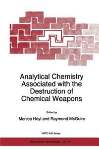 Analytical Chemistry Associated with the Destruction of Chemical Weapons