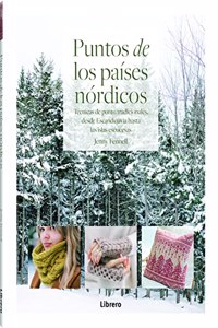 PUNTOS DE LOS PAISES NORDICOS: TECNICAS E PUNTO TRADICIONALES DESDE ESCANDINAVIA HASTA LAS ISLAS ESCOCESAS