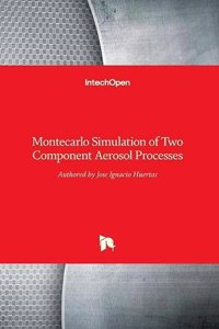 Montecarlo Simulation of Two Component Aerosol Processes