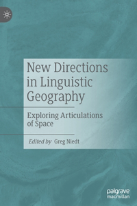 New Directions in Linguistic Geography