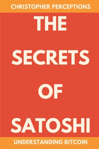 Secrets of Satoshi