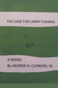 Case for Larry Fleming