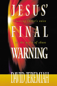 Jesus' Final Warning