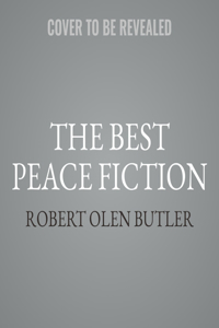 The Best Peace Fiction