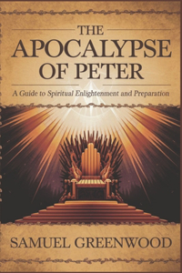 The Apocalypse of Peter