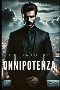 Delirio di onnipotenza