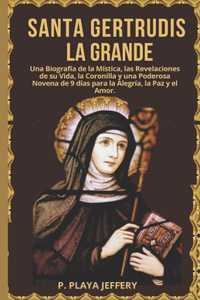 Santa Gertrudis La Grande