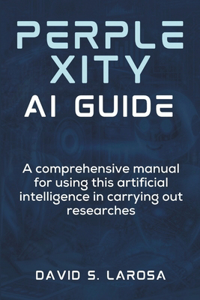 Perplexity AI Guide