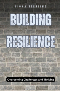 Building Resilience