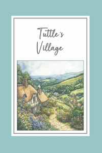 Tuttle's Village