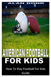 American Football for Kids